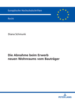 cover image of Die Abnahme beim Erwerb neuen Wohnraums vom Bautraeger